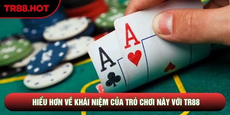 Hiểu hơn về khái niệm của trò chơi này với TR88 Hiểu hơn về khái niệm của trò chơi này với TR88