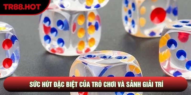 Sức hút đặc biệt của trò chơi và sảnh giải trí Sức hút đặc biệt của trò chơi và sảnh giải trí